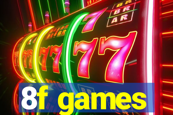 8f games